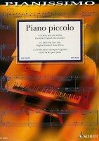 Piano piccolo 11 kleine und sehr leichte klassische Original-Klavierstücke S1